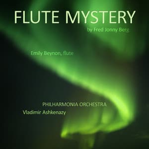 Flute Mystery by Fred Jonny Berg - Fred Jonny Berg