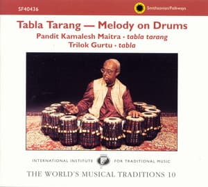 The World's Musical Traditions, Vol. 10: Tabla Tarang--Melody on Drums - Kamalesh Maitra