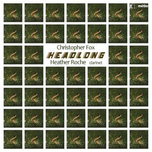 Christopher Fox: Headlong - Christopher Fox