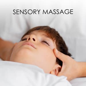 Sensory Massage: Relaxing Music For The Treatment Of Children On The Autism Spectrum - Child Care Specialists