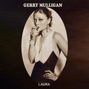 Laura - Gerry Mulligan
