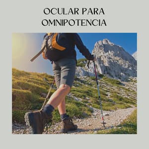 Ocular para Omnipotencia - Música Yoga