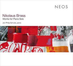 Nikolaus Brass: Works for Piano Solo - Nikolaus Brass