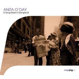 Saga Jazz: A Song Stylist In Swingland - Anita O'Day
