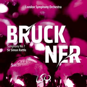 Bruckner: Symphony No. 7 - Anton Bruckner
