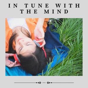 In Tune with the Mind - White Noise for Absolute Sleep