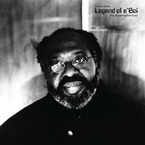 Legend of e'Boi - Darius Jones
