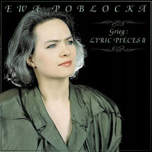 Grieg : Lyric Pieces II - Edvard Grieg