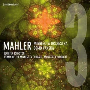 Mahler: Symphony No. 3 in D Minor - Gustav Mahler
