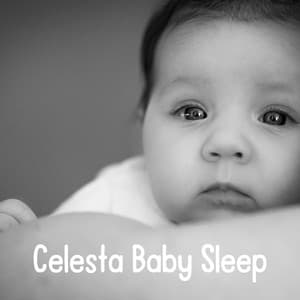 Celesta Baby Sleep - Celestaby