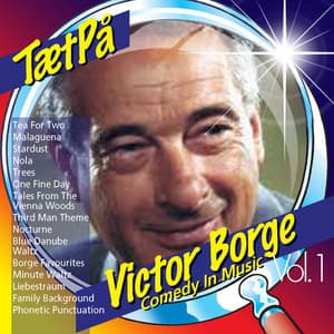 TætPå - Victor Borge