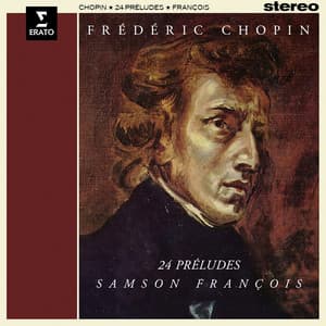 Chopin: 24 Préludes, Op. 28 - Frédéric Chopin