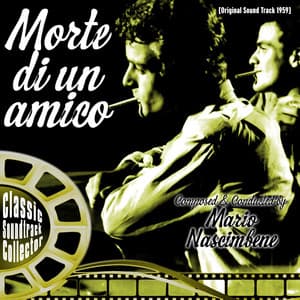 Morte di un amico - Mario Nascimbene