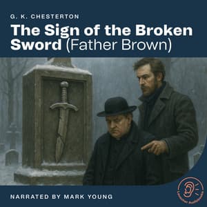The Sign of the Broken Sword - Father Brown