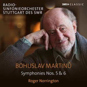 Martinů: Symphonies Nos. 5 & 6 - Bohuslav Martinů