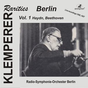 Klemperer Rarities: Berlin, Vol. 1 - RIAS-Symphonie-Orchester