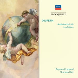 Couperin: Apothéose de Lully; Les Nations - François Couperin
