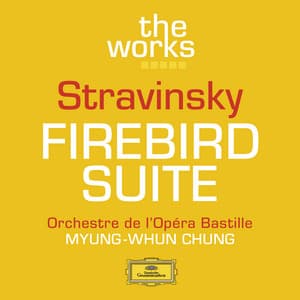 Stravinsky: The Firebird - Igor Stravinsky