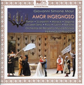 Mayr: Amor ingegnoso - Johann Simon Mayr