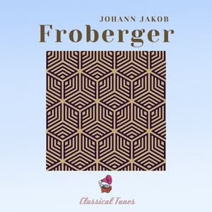 Johann Jakob Froberger - Johann Jakob Froberger