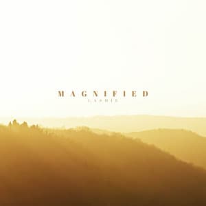 Magnified - LashÍe