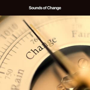 Sounds of Change - Relaxing Radiance