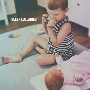 Sleep Lullabies - Lullaby Babies