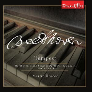 Beethoven Piano Sonatas, Vol. 7 - Tempest - Ludwig van Beethoven