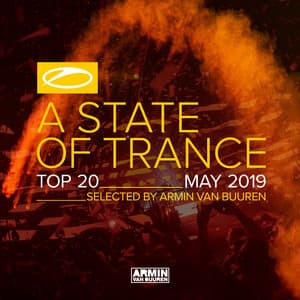 A State Of Trance Top 20 - May 2019 - Armin van Buuren ASOT Classics