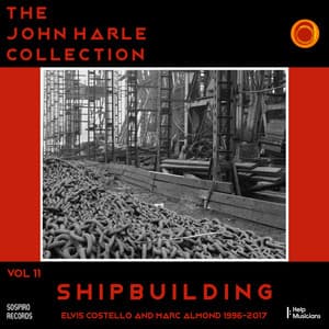 The John Harle Collection Vol. 11: Shipbuilding - John Harle