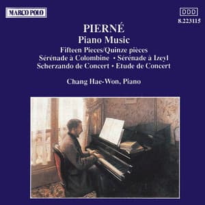 Pierne: Piano Music - Gabriel Pierné