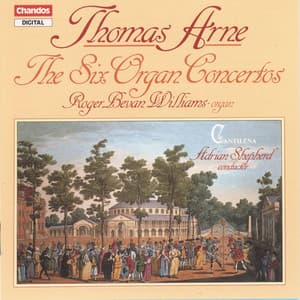 Arne: The Six Organ Concertos - Thomas Arne