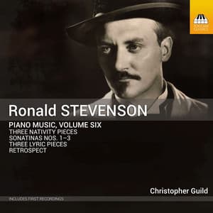 Ronald Stevenson: Piano Music, Vol. 6 - Ronald Stevenson