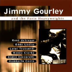 Jimmy Gourley and the Paris Heavyweights - Jimmy Gourley