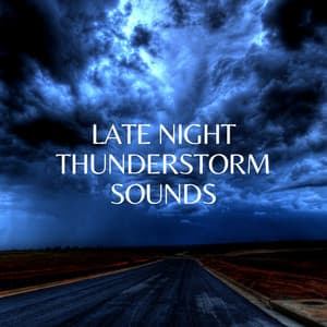 Late Night Thunderstorm Sounds - Best Rain Sounds ASMR