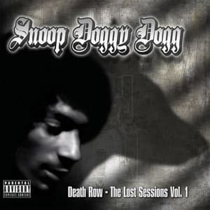 Death Row: The Lost Sessions, Vol. 1 - Snoop Dogg