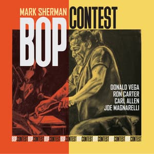 Mark Sherman Bop Contest - Mark Sherman