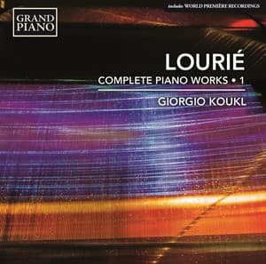 Louriè: Complete Piano Works, Vol. 1 - Arthur Lourié
