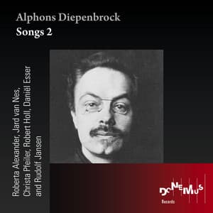 Alphons Diepenbrock - Songs 2 - Alphons Diepenbrock