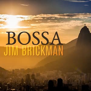 Bossa - Jim Brickman