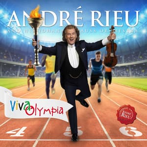 Viva Olympia - André Rieu