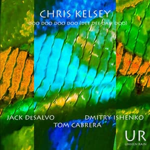 Doo Doo Doo Doo - Chris Kelsey