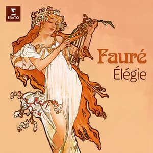 Élégie - Gabriel Fauré