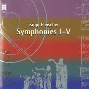 Fleischer: Symphonies I-V - Tsippi Fleischer