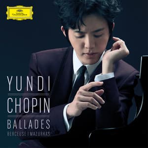 Chopin: Ballades, Berceuse, Mazurkas - Frédéric Chopin