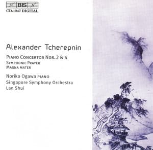 Tcherepnin: Piano Concertos Nos. 2 and 4 - Alexander Tcherepnin