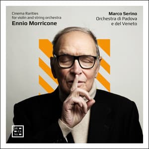 Morricone: Cinema Rarities for Violin and String Orchestra - Ennio Morricone
