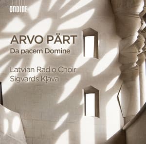 Arvo Pärt: Da Pacem Domine - Arvo Pärt