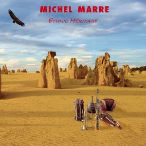 Ethnic Héritage - Michel Marre