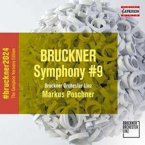 Bruckner: Symphony No. 9 in D Minor, WAB 109 - Anton Bruckner